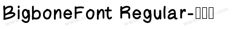 BigboneFont Regular字体转换
